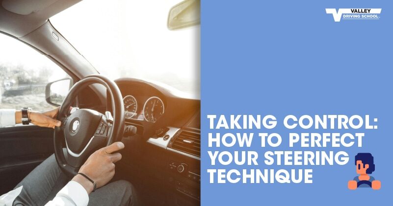 Blog Post Taking Control How to Perfect Your Steering Technique Website