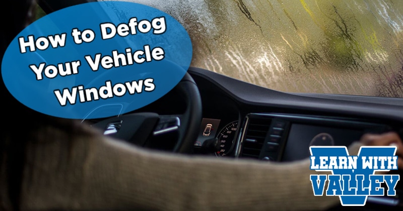 Blog How To Defog Your Vehicle Windows Header
