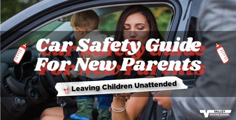 Blog Car Safety Guide For New Parents Part 3 Header