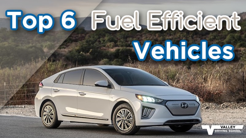 Blog Top 6 Fuel Efficient Vehicles HEader