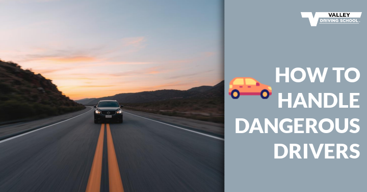 How to Handle Dangerous Drivers blog header