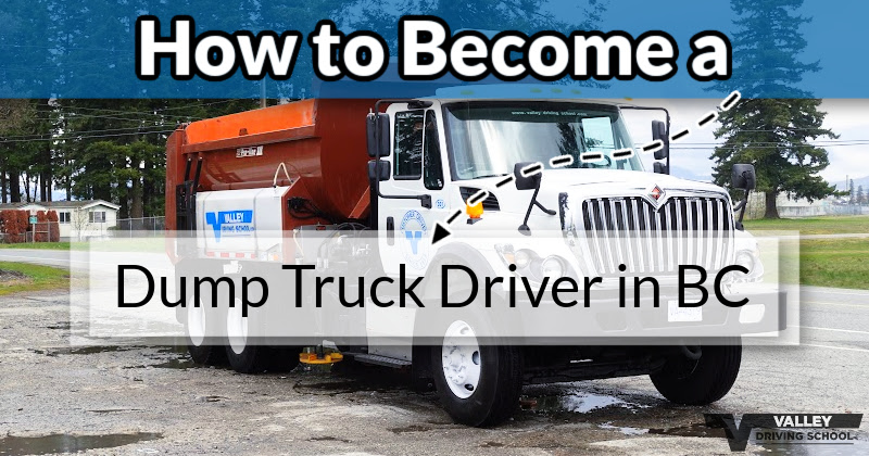 How to become a Dump Truck Driver in BC Header