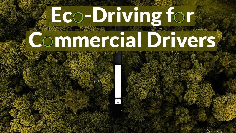 Blog Eco Driving for Commercial Drivers